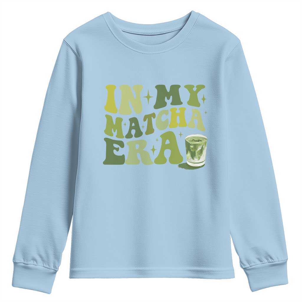 In My Matcha Era Youth Sweatshirt Matcha Latte Lover - Wonder Print Shop