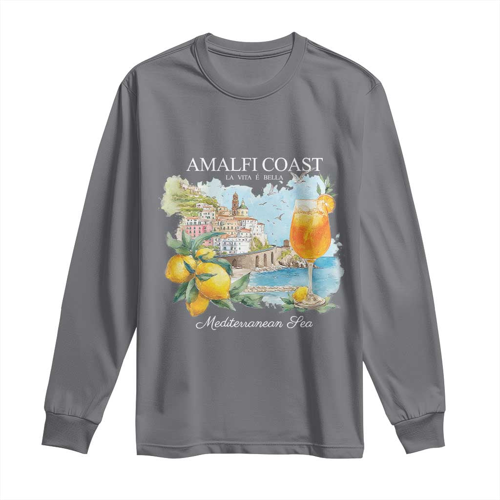 Amalfi Coast Italy Travel Long Sleeve Shirt La Vita E Bella Lemon Travel Souvenir - Wonder Print Shop