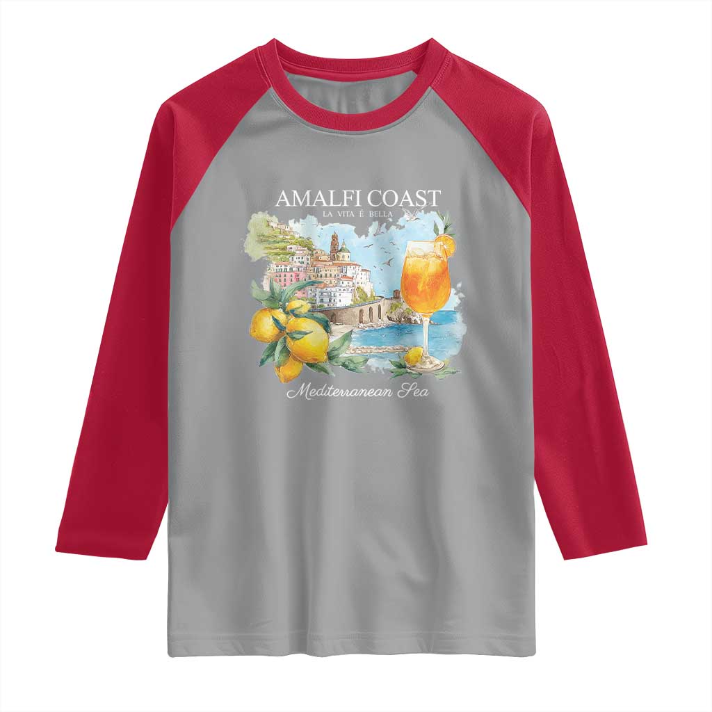 Amalfi Coast Italy Travel Raglan Shirt La Vita E Bella Lemon Travel Souvenir - Wonder Print Shop