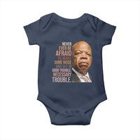 John Lewis Baby Onesie Never Ever Be Afraid To Make Some Noise And Get In Good Trouble Necessary Trouble - Wonder Print Shop