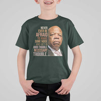 John Lewis T Shirt For Kid Never Ever Be Afraid To Make Some Noise And Get In Good Trouble Necessary Trouble - Wonder Print Shop