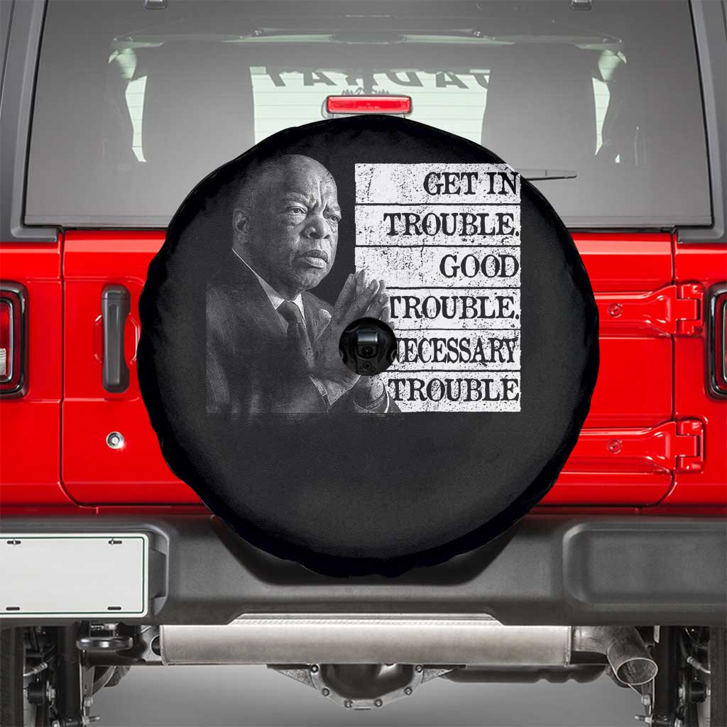 John Lewis Spare Tire Cover Get In Good Necessary Trouble Social Justice - Wonder Print Shop