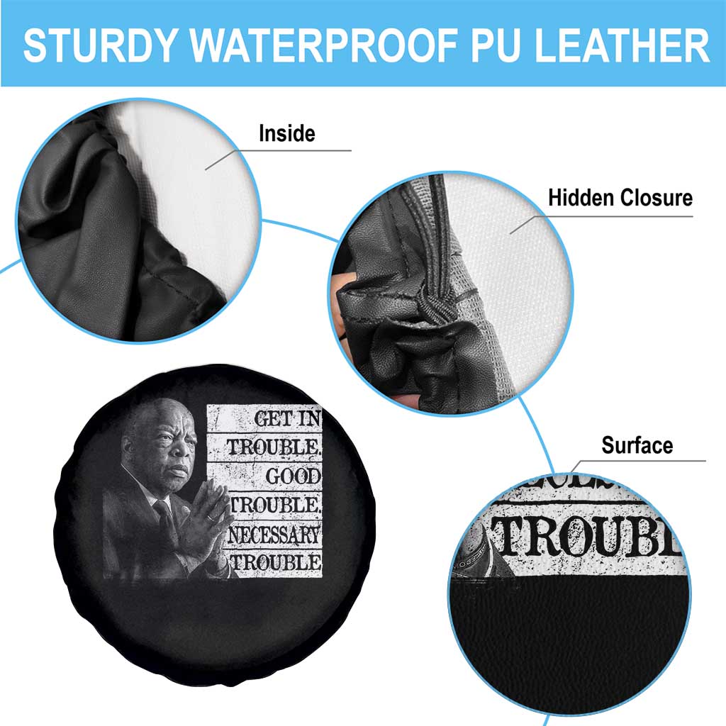 John Lewis Spare Tire Cover Get In Good Necessary Trouble Social Justice - Wonder Print Shop