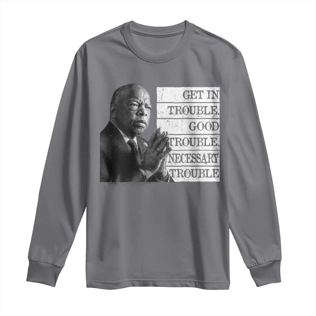John Lewis Long Sleeve Shirt Get In Good Necessary Trouble Social Justice - Wonder Print Shop