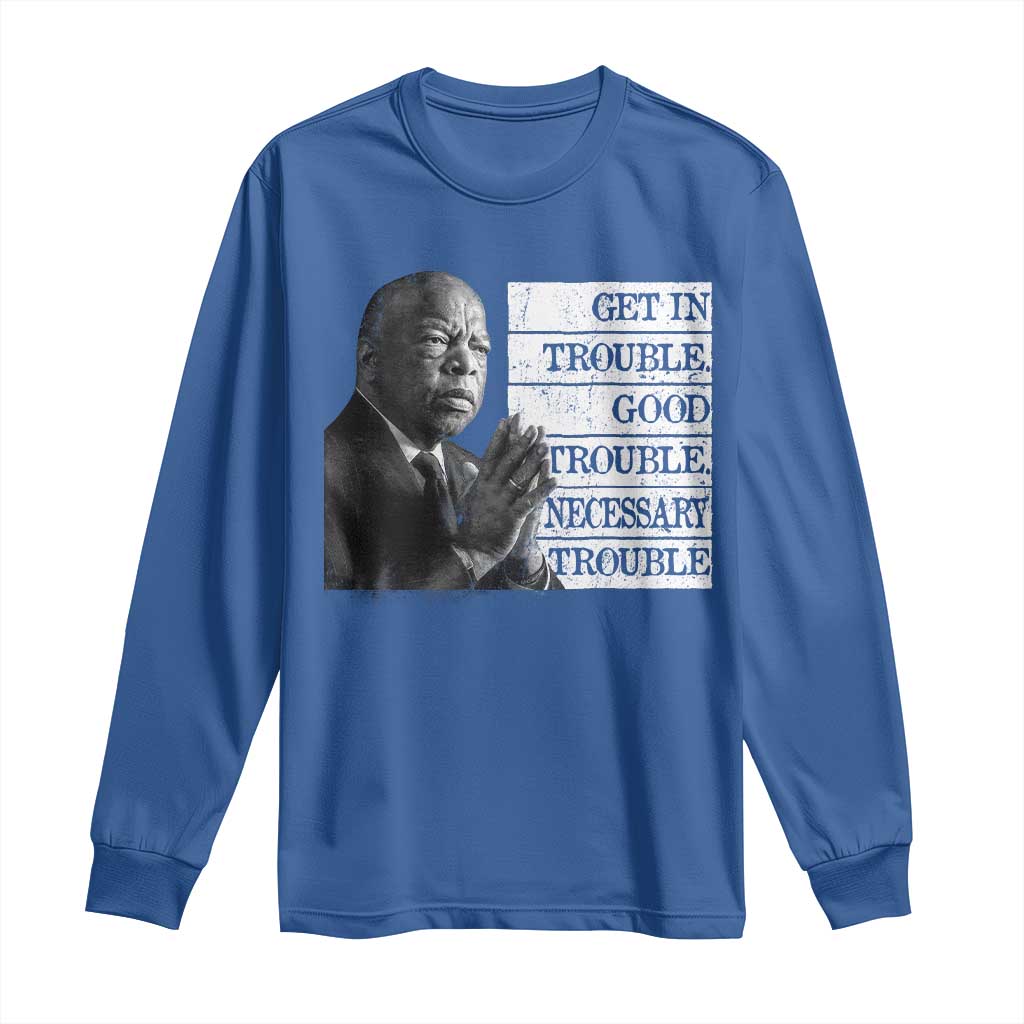 John Lewis Long Sleeve Shirt Get In Good Necessary Trouble Social Justice - Wonder Print Shop
