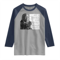 John Lewis Raglan Shirt Get In Good Necessary Trouble Social Justice - Wonder Print Shop