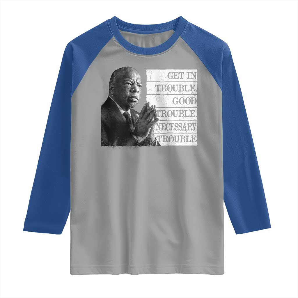 John Lewis Raglan Shirt Get In Good Necessary Trouble Social Justice - Wonder Print Shop