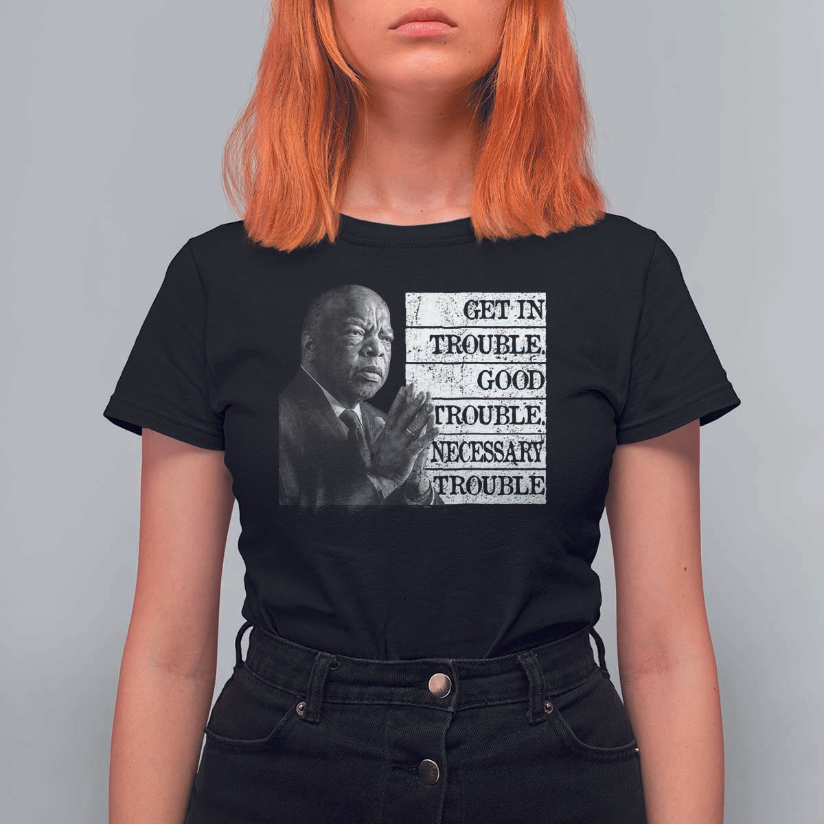 John Lewis T Shirt For Women Get In Good Necessary Trouble Social Justice - Wonder Print Shop