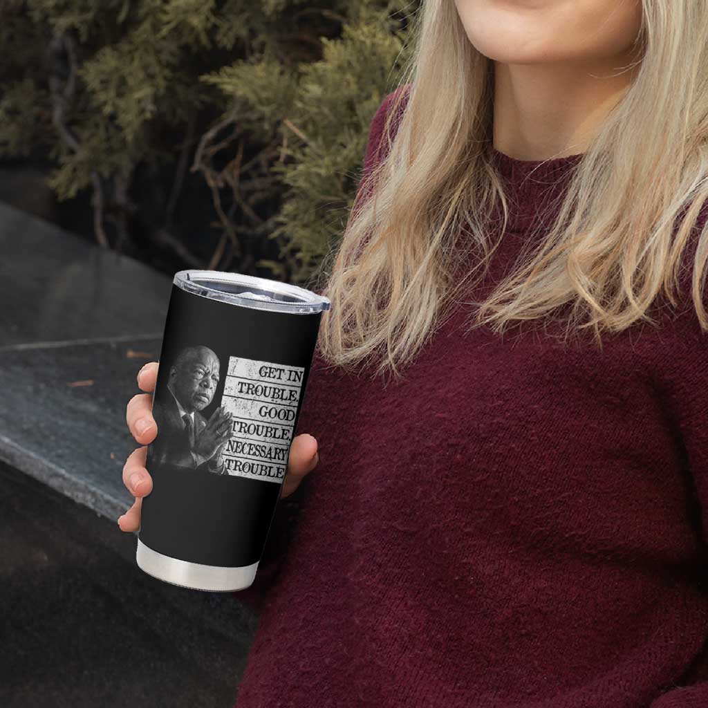 John Lewis Tumbler Cup Get In Good Necessary Trouble Social Justice - Wonder Print Shop