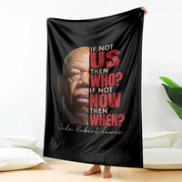 John Lewis Throw Blanket If Not Us Then Who If Not Now Then When - Wonder Print Shop