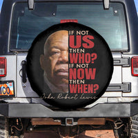 John Lewis Spare Tire Cover If Not Us Then Who If Not Now Then When - Wonder Print Shop