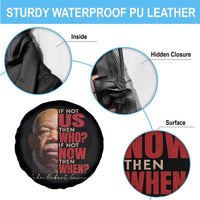 John Lewis Spare Tire Cover If Not Us Then Who If Not Now Then When - Wonder Print Shop