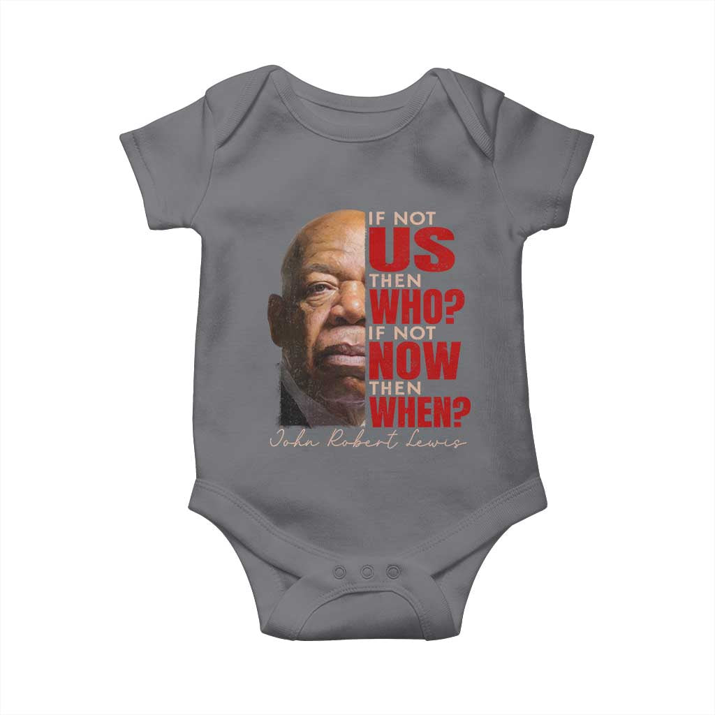 John Lewis Baby Onesie If Not Us Then Who If Not Now Then When - Wonder Print Shop