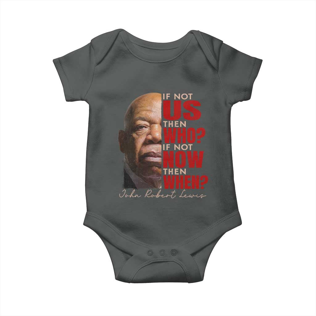 John Lewis Baby Onesie If Not Us Then Who If Not Now Then When - Wonder Print Shop