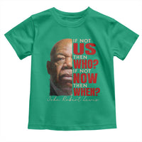 John Lewis Toddler T Shirt If Not Us Then Who If Not Now Then When - Wonder Print Shop