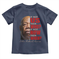 John Lewis Toddler T Shirt If Not Us Then Who If Not Now Then When - Wonder Print Shop