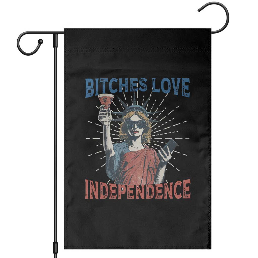 Funny Bitches Love Independence 4th Of July Garden Flag Retro Statue Of Liberty - Wonder Print Shop