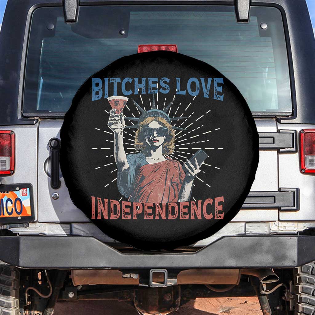 Funny Bitches Love Independence 4th Of July Spare Tire Cover Retro Statue Of Liberty - Wonder Print Shop