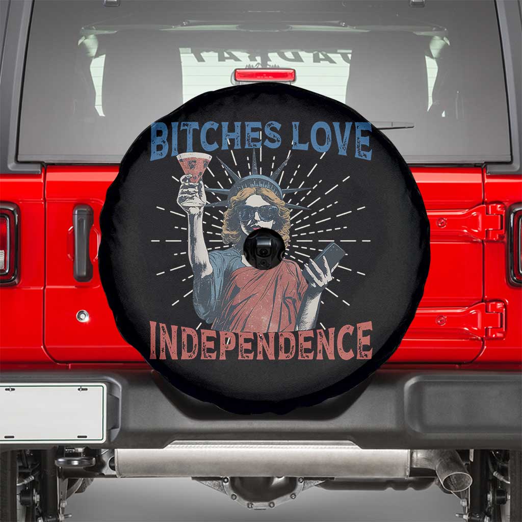 Funny Bitches Love Independence 4th Of July Spare Tire Cover Retro Statue Of Liberty - Wonder Print Shop