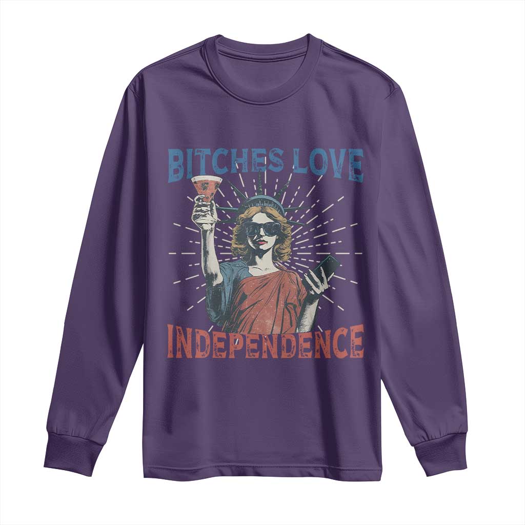 Funny Bitches Love Independence 4th Of July Long Sleeve Shirt Retro Statue Of Liberty - Wonder Print Shop
