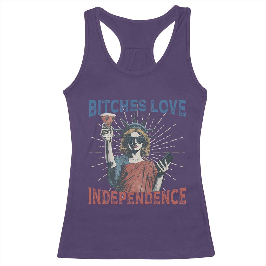 Funny Bitches Love Independence 4th Of July Racerback Tank Top Retro Statue Of Liberty - Wonder Print Shop