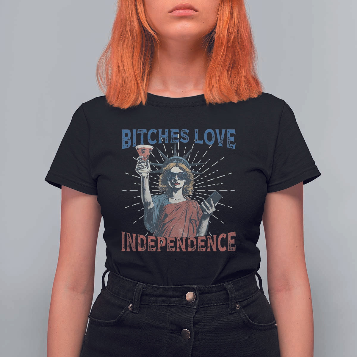 Funny Bitches Love Independence 4th Of July T Shirt For Women Retro Statue Of Liberty - Wonder Print Shop