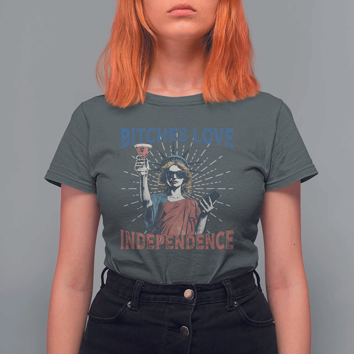 Funny Bitches Love Independence 4th Of July T Shirt For Women Retro Statue Of Liberty - Wonder Print Shop