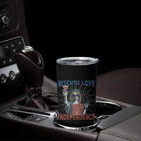 Funny Bitches Love Independence 4th Of July Tumbler Cup Retro Statue Of Liberty - Wonder Print Shop