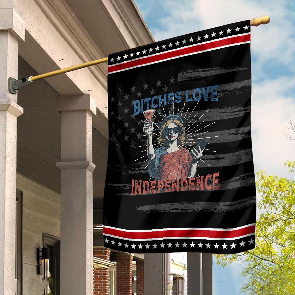 Funny Bitches Love Independence 4th Of July Garden Flag Retro Statue Of Liberty