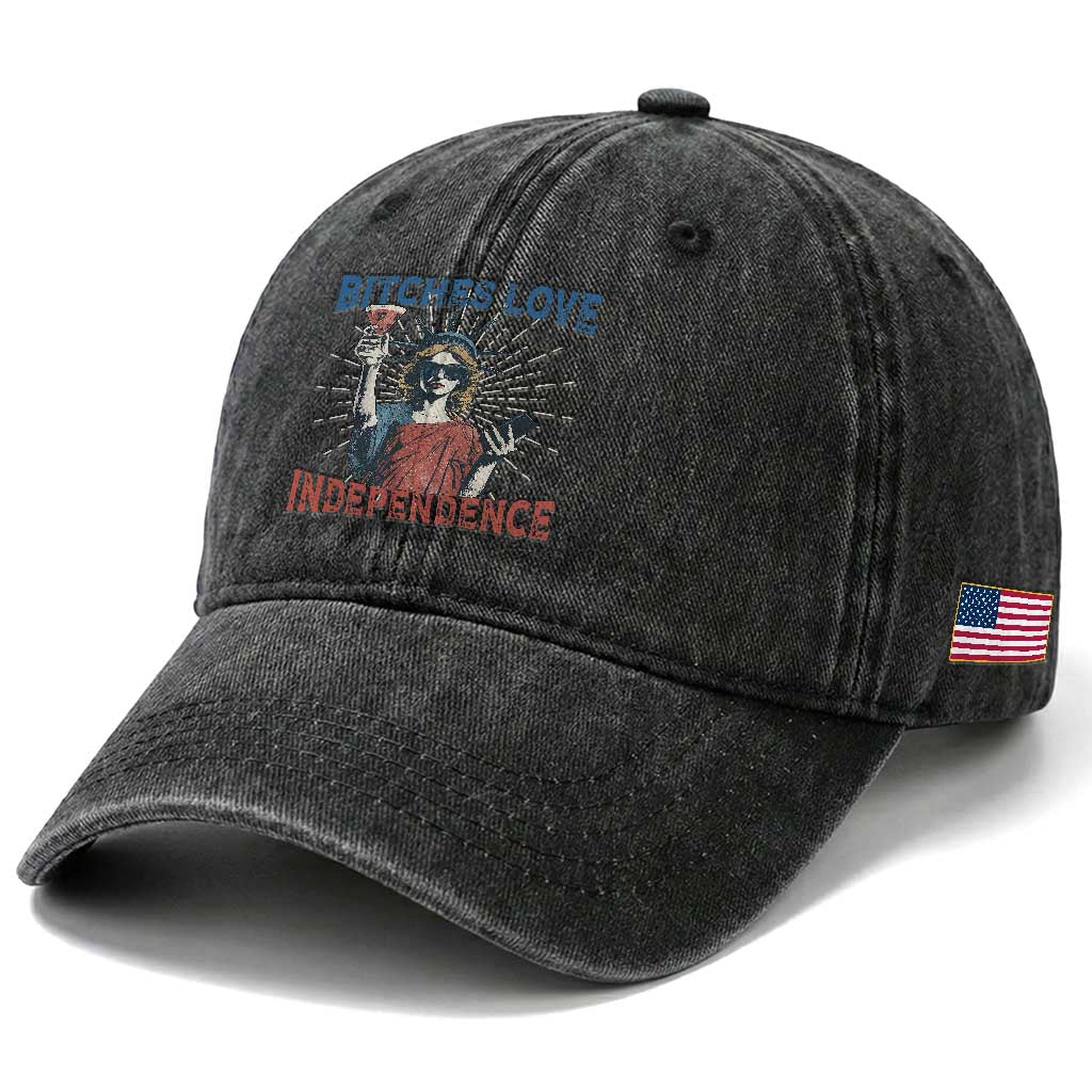 Funny Bitches Love Independence 4th Of July Washed Cotton Baseball Cap Retro Statue Of Liberty TS11