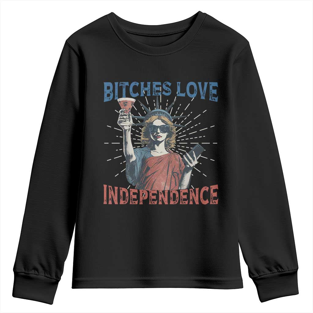 Funny Bitches Love Independence 4th Of July Youth Sweatshirt Retro Statue Of Liberty - Wonder Print Shop