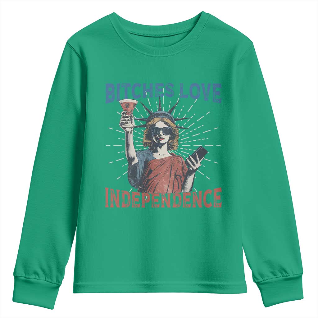 Funny Bitches Love Independence 4th Of July Youth Sweatshirt Retro Statue Of Liberty - Wonder Print Shop
