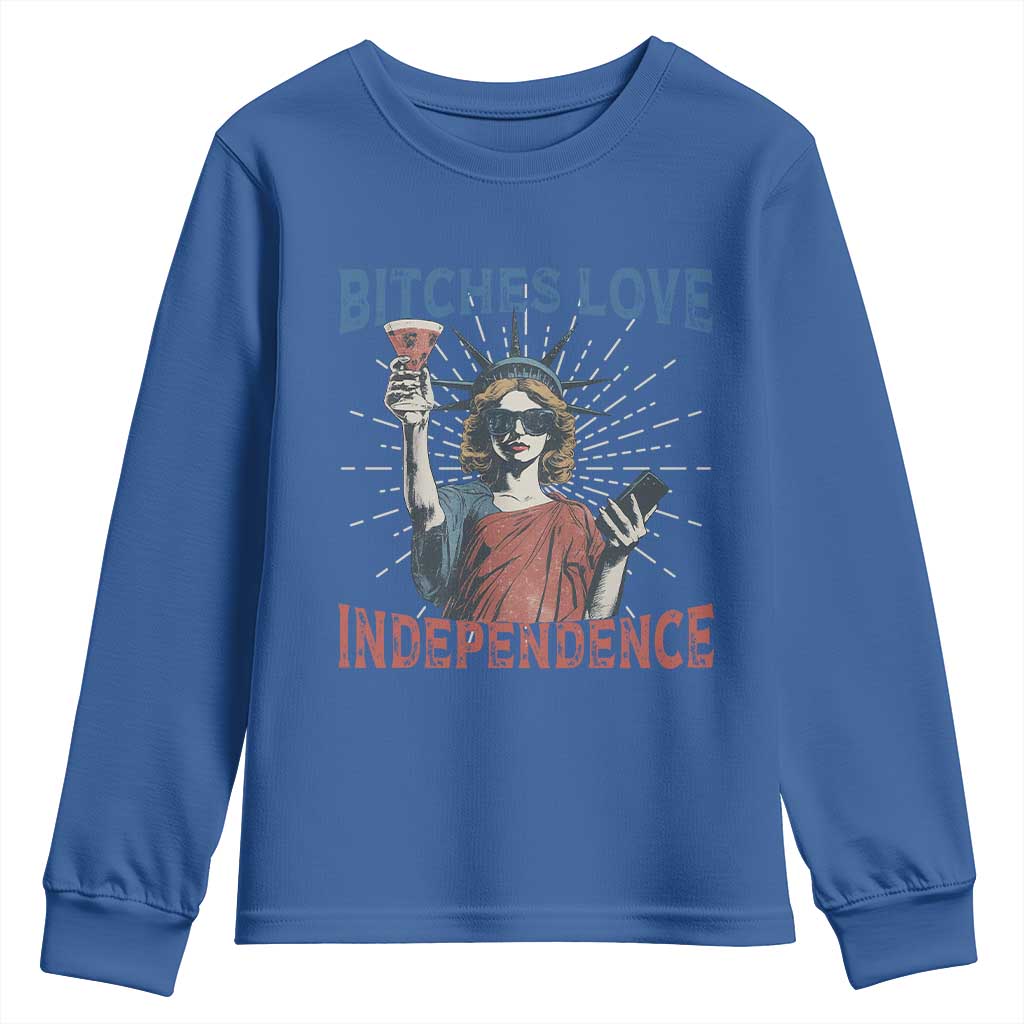 Funny Bitches Love Independence 4th Of July Youth Sweatshirt Retro Statue Of Liberty - Wonder Print Shop