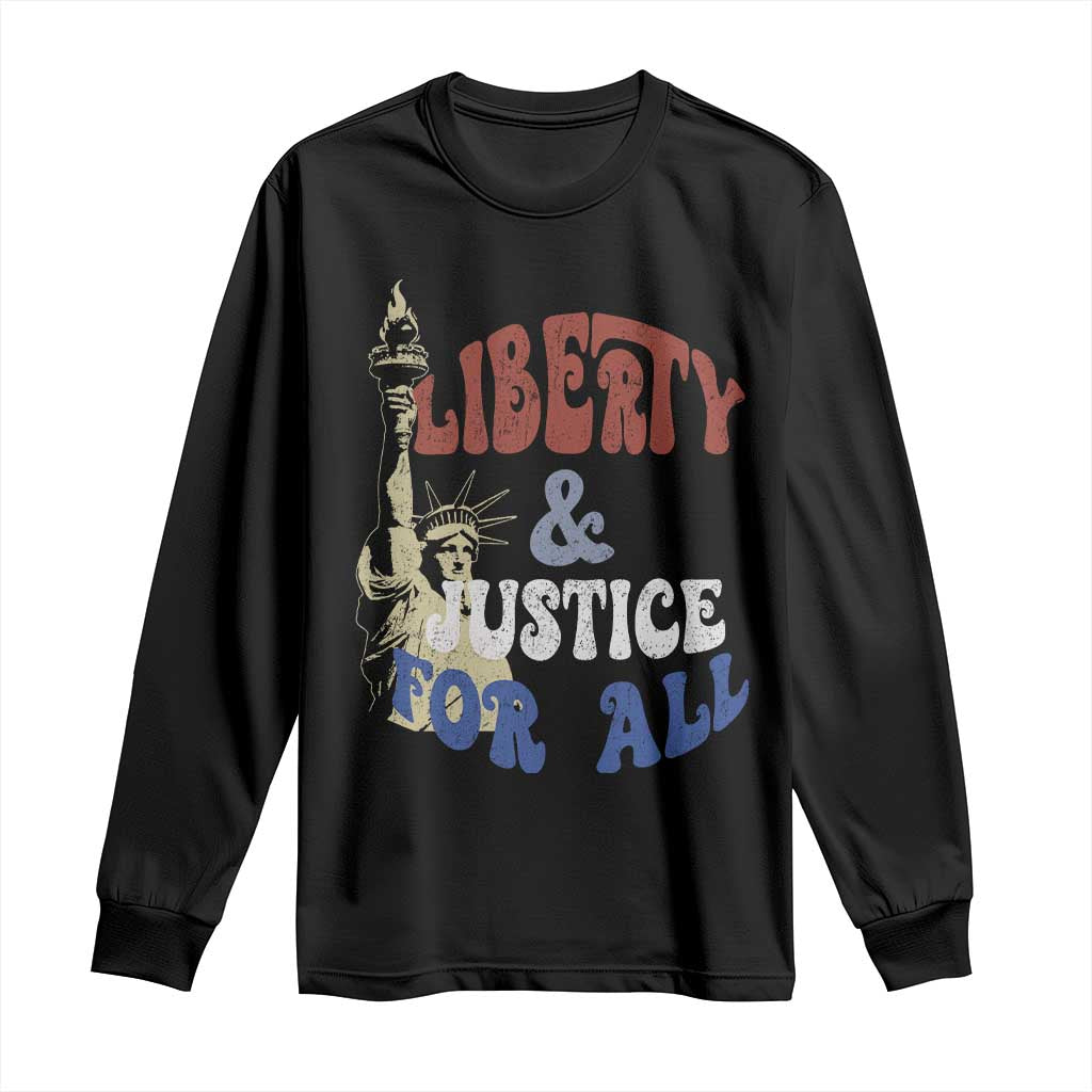 Funny 4th of July Liberty And Justice For All Long Sleeve Shirt Statue Of Liberty - Wonder Print Shop