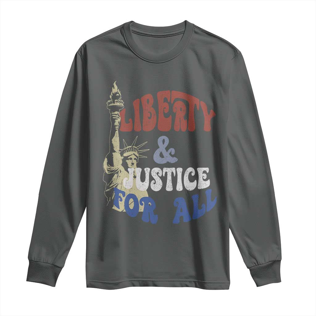 Funny 4th of July Liberty And Justice For All Long Sleeve Shirt Statue Of Liberty - Wonder Print Shop