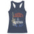 Funny 4th of July Liberty And Justice For All Racerback Tank Top Statue Of Liberty - Wonder Print Shop