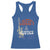 Funny 4th of July Liberty And Justice For All Racerback Tank Top Statue Of Liberty - Wonder Print Shop