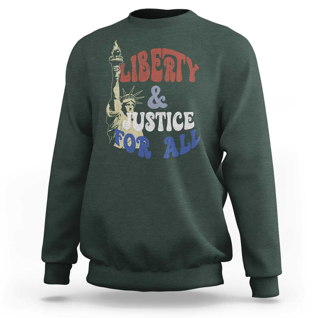 Funny 4th of July Liberty And Justice For All Sweatshirt Statue Of Liberty - Wonder Print Shop