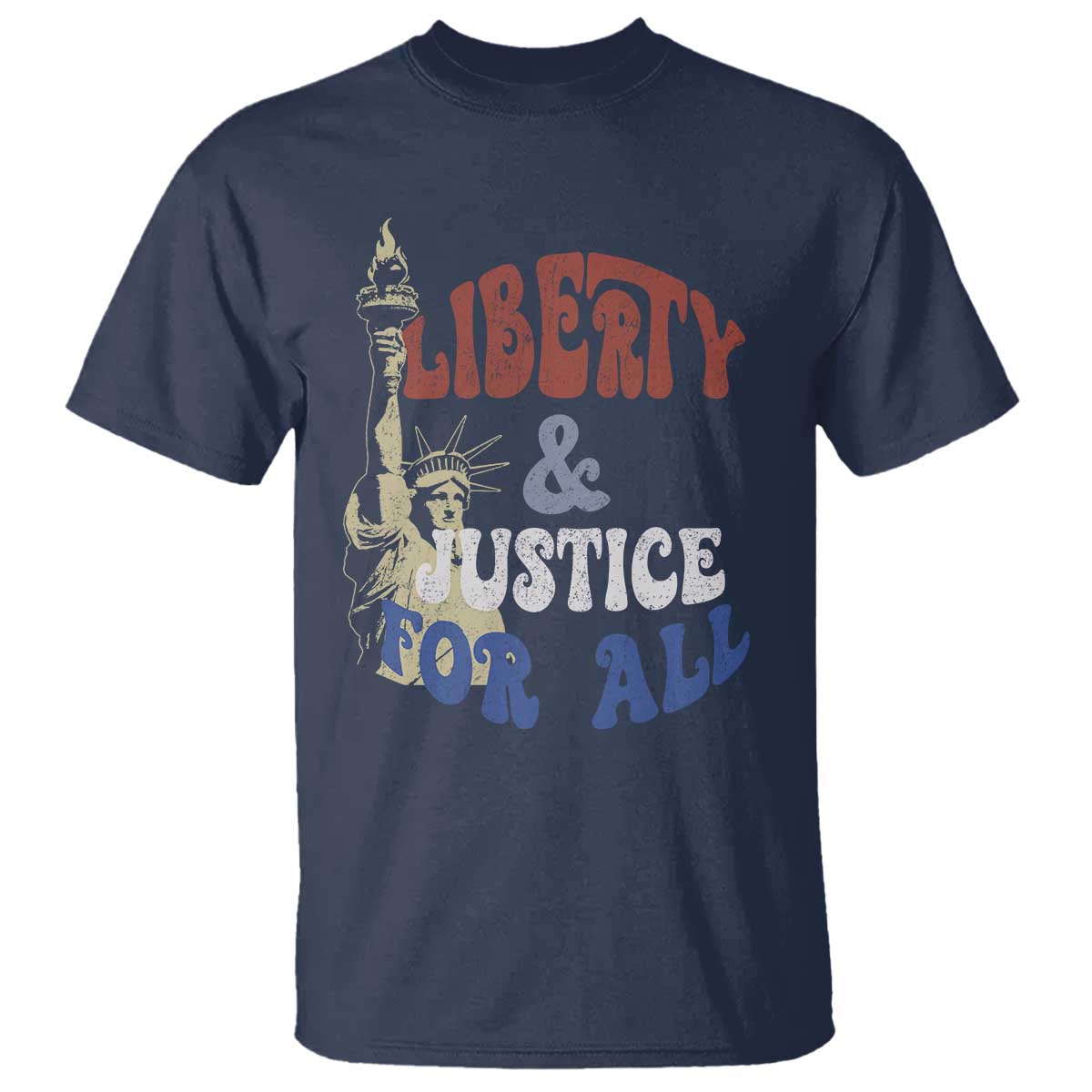Funny 4th of July Liberty And Justice For All T Shirt Statue Of Liberty - Wonder Print Shop