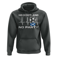 No Scotland No Party Hoodie Scotland Football Proud Scottish Fan