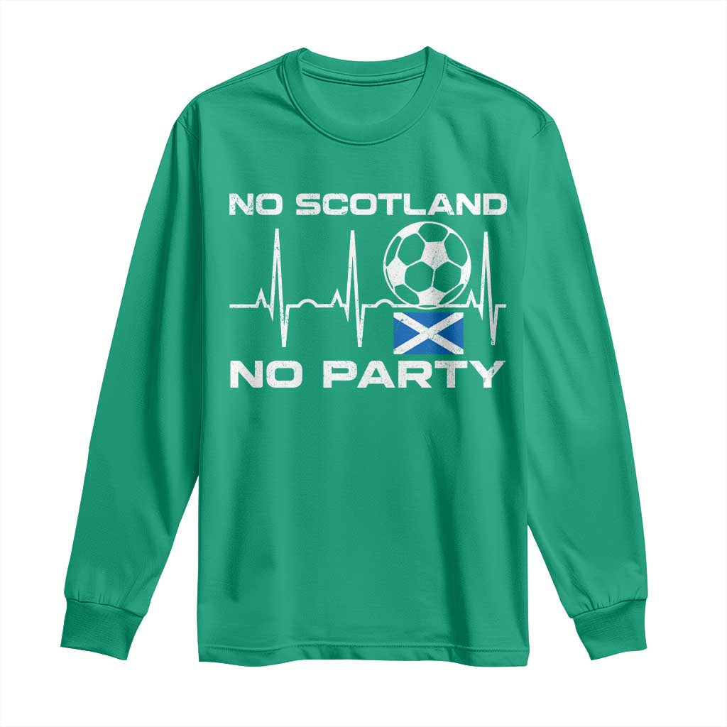 No Scotland No Party Long Sleeve Shirt Scotland Football Proud Scottish Fan