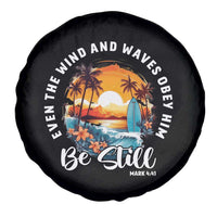 Even The Wind And Waves Obey Him Be Still Spare Tire Cover Christian Bible Verse Summer Vacation - Wonder Print Shop