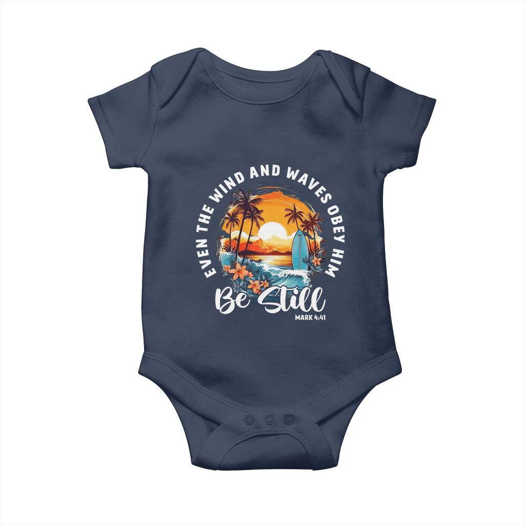 Even The Wind And Waves Obey Him Be Still Baby Onesie Christian Bible Verse - Wonder Print Shop