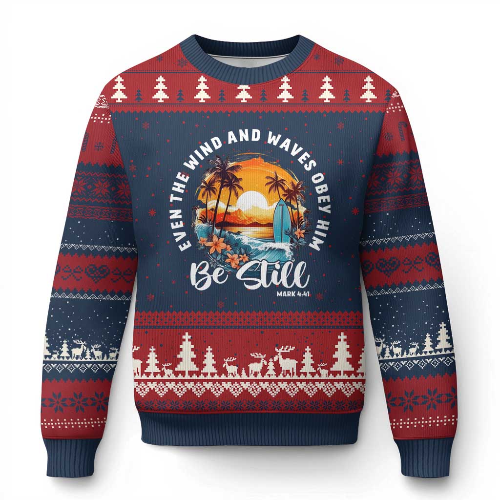 Even The Wind And Waves Obey Him Be Still Ugly Christmas Sweater Christian Bible Verse Summer Vacation - Wonder Print Shop