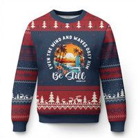Even The Wind And Waves Obey Him Be Still Ugly Christmas Sweater Christian Bible Verse Summer Vacation - Wonder Print Shop