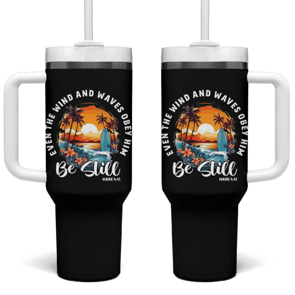 Even The Wind And Waves Obey Him Be Still Tumbler With Handle Christian Bible Verse Summer Vacation - Wonder Print Shop
