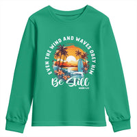 Even The Wind And Waves Obey Him Be Still Youth Sweatshirt Christian Bible Verse - Wonder Print Shop