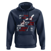 Funny Fishing Hunting Hoodie If It Flies It Dies If It Hops It Drops If It Hooks It Cooks - Wonder Print Shop