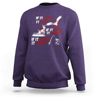 Funny Fishing Hunting Sweatshirt If It Flies It Dies If It Hops It Drops If It Hooks It Cooks - Wonder Print Shop