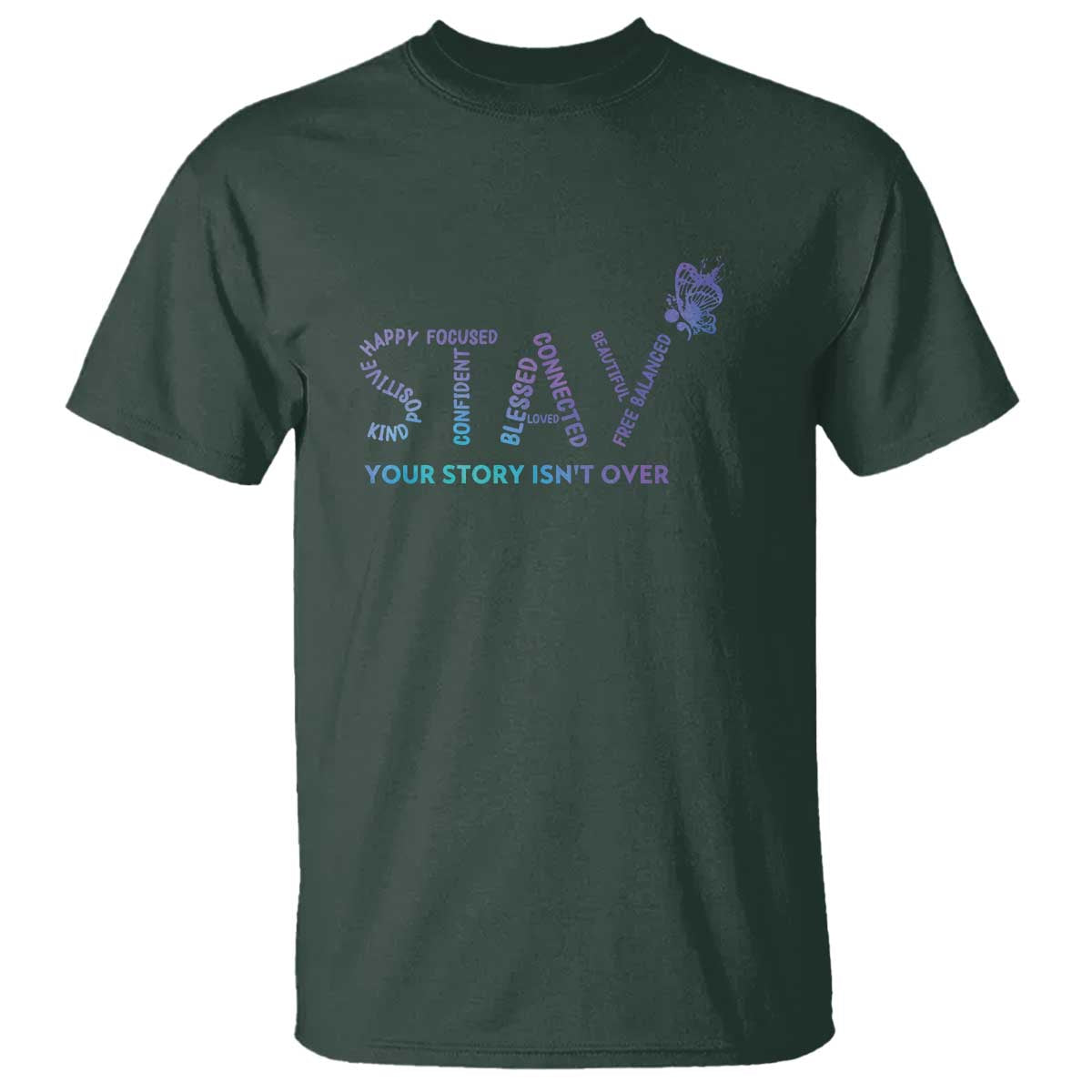 Suicide Prevention Awareness T Shirt Stay Your Story Isn't Over Butterfly Semicolon - Wonder Print Shop
